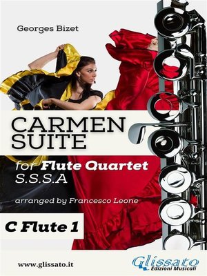 cover image of "Carmen" Suite for Flute Quartet (C Flute 1)